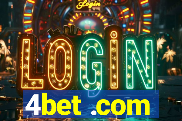 4bet .com